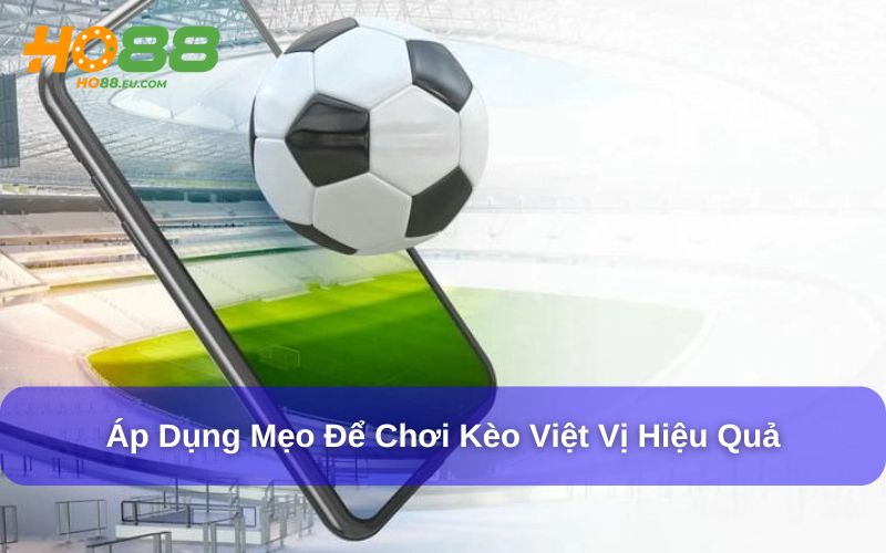 Mẹo đặt Kèo Việt Vị chuẩn xác
