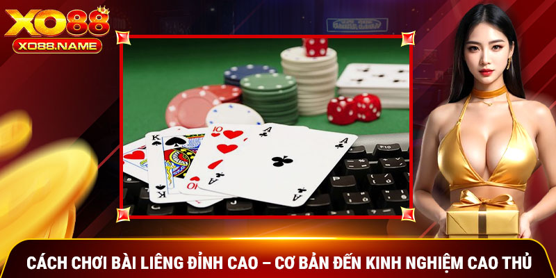 Cách Chơi Bài Liêng